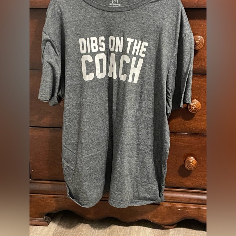 “Dibs on the coach” 2x t shirt
